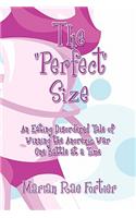The Perfect Size