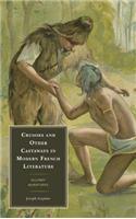 Crusoes and Other Castaways in Modern French Literature