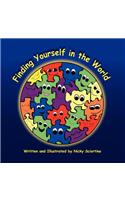 Finding Yourself in the World: (English)