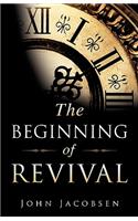 Beginning of Revival