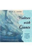 Waltzes with Giants: The Twilight Journey of the North Atlantic Right Whale