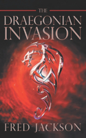 The Draegonian Invasion
