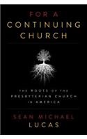 For a Continuing Church