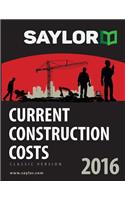 Saylor Current Construction Costs 2016