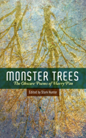 Monster Trees: The Obscure Poems of Harry Pim