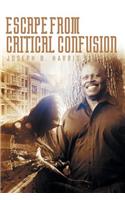 Escape from Critical Confusion
