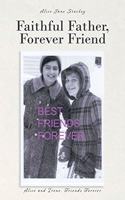 Faithful Father, Forever Friend