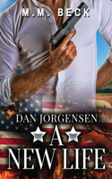 Dan Jorgensen: A New Life