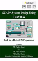 SCADA System Design Using LabVIEW