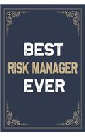 Best Risk Manager Ever
