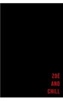 Zoé and chill - Notes