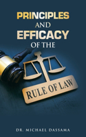 Principles and Efficacy of the Rule of Law
