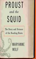 Proust and the Squid