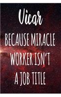Vicar Because Miracle Worker Isn't A Job Title