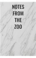Notes From The Zoo