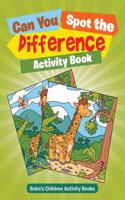 Can You Spot the Difference Activity Book?