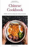 Chinese Cookbook: Dishes of Every Shape for Every Occasion