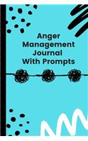 Anger Management Journal With Prompts