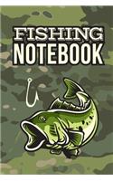 Fishing Notebook: The Ultimate Fisherman's Log Book - Document Your Fishing Trips and Catches