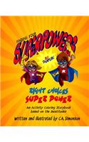 Finding Your Superpowers!