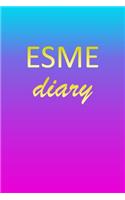 Esme: Journal Diary - Personalized First Name Personal Writing - Letter E Blue Purple Pink Gold Effect Cover - Daily Diaries for Journalists & Writers - J