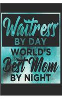Waitress Notebook: Waitress Notebook The perfect gift idea for waiter or waitress. The paperback has 120 white pages with dot matrix that assist you in writing or sket