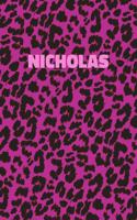 Nicholas: Personalized Pink Leopard Print Notebook (Animal Skin Pattern). College Ruled (Lined) Journal for Notes, Diary, Journaling. Wild Cat Theme Design wi