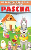 Libro De Pascua Para Colorear Para Niños Y Niñas