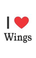 I Love Wings: Wings Designer Notebook