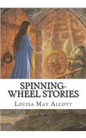 Spinning-Wheel Stories