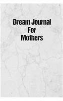 Dream Journal for Mothers
