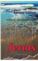 Ferals: An Australian adventure/romance novel