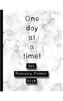 365 Recovery Planner 2019: A Daily Organisation Planner Celebrating Daily Affirmations, Gratitude and Reflections - Marble 'one Day at a Time'