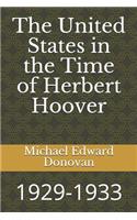 United States in the Time of Herbert Hoover: 1929-1933