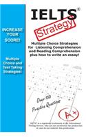 IELTS Test Strategy! Winning Multiple Choice Strategies for the International English Language Testing System