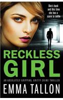 Reckless Girl