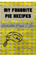 My Favorite Pie Recipes