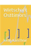 Wirtschaft Osttimors: (Wirtschaft in Ländern)