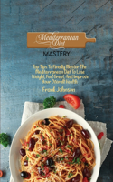 Mediterranean Diet Mastery