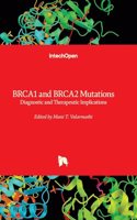 BRCA1 and BRCA2 Mutations