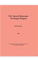 The Voynich Manuscript - An Elegant Enigma