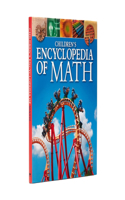 Children's Encyclopedia of Math: (13 Arcturus Children's Reference Library)