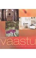 Vaastu: An Indian Approach to Modern Living