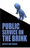 Public Service on the Brink
