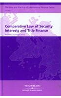 Comparative Law of Security Interests and Title Finance