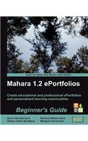 Mahara 1.2 E-Portfolios: Beginner's Guide
