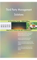 Third Party Management Solutions A Complete Guide - 2020 Edition
