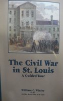 The Civil War in St. Louis