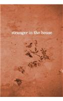 Stranger in the House