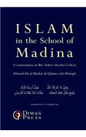 Islam in the School of Madina